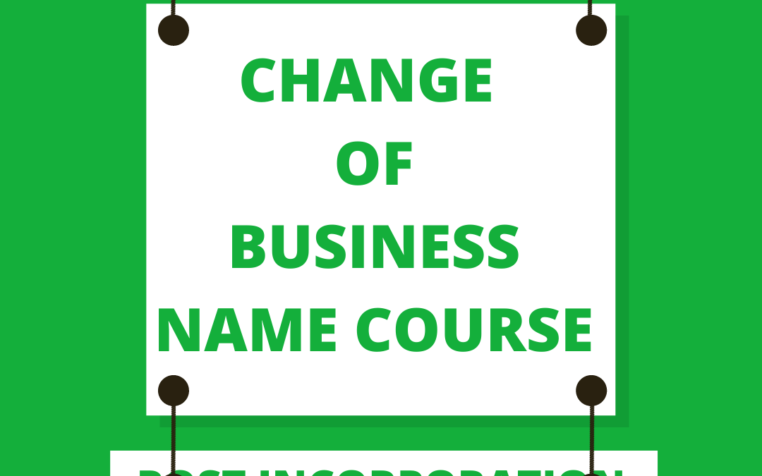 Change Of Business Name Training Course